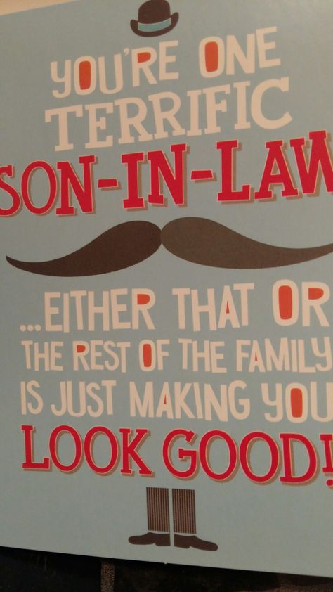 Funny Son In Law Quotes, Happy Birthday Son In Law Humor, Happy Birthday Son In Law Funny, Clever Birthday Wishes, Endearing Quotes, Cricut Game, Retreat Decor, In Laws Humor, Birthday Verses For Cards