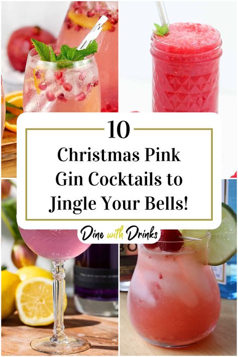 Collage of 4 christmas pink gin cocktails. Pink Gin Recipe, Christmas Cocktail Drinks, Pink Gin Cocktails, Xmas Cocktails, Holiday Drinks Alcohol, Xmas Drinks, Christmas Gin, Girly Drinks, Gin Recipes