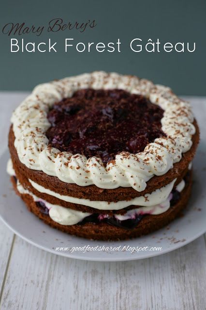 Mary Berry Cakes, British Baking Show Recipes, Black Forest Gateau, Mary Berry Recipe, Chewy Granola, Wednesday Afternoon, Berry Cake, Gateaux Cake, British Bake Off