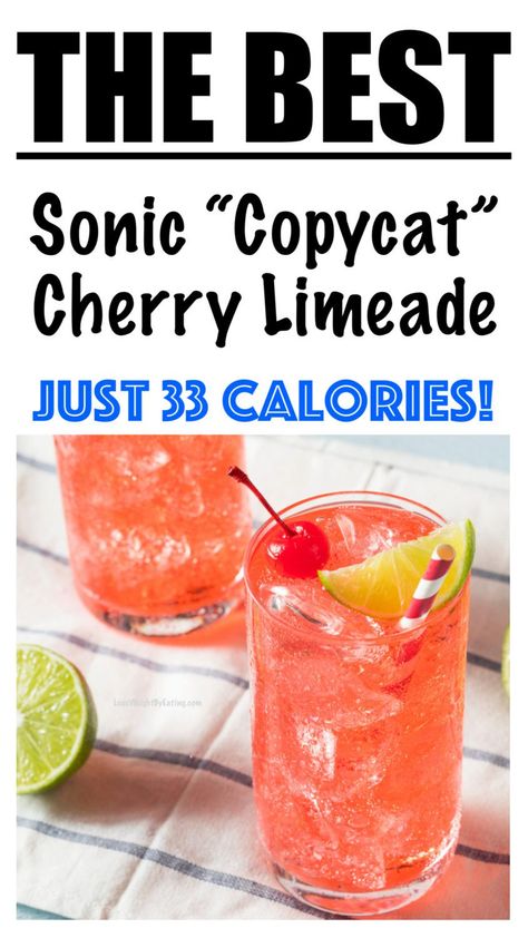 Low Calorie + Low Sugar Cherry Limeade Recipe (100% ALL NATURAL) Low Cal Summer Drinks, Low Calorie Low Sugar Alcoholic Drinks, Easy Low Calorie Drinks Alcohol, Diet Cherry Limeade Recipe, Low Cal Drinks Nonalcoholic, Light Alcoholic Drinks Low Calories, Diet Cherry Limeade Sonic Drinks, Low Calorie Summer Drinks Nonalcoholic, Low Calorie Punch Recipes Non Alcoholic