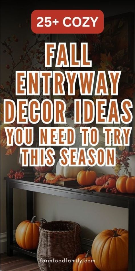 25 Stunning Fall Entryway Decor Ideas That Will Wow Your Guests 53 Thanksgiving Foyer Decor, Hallway Fall Decorating, Entry Way Fall Decorations, Foyer Fall Decorating Ideas, Fall Entry Way Ideas, Entry Table Fall Decor Ideas, Fall Foyer Decor Ideas, Fall Decor Entryway Table, Thanksgiving Entryway Decor