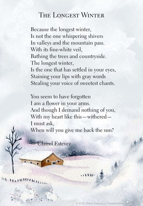 A lovely winter poem by Clairel Estevez. She is a writer of poetry and poetic compositions about love, life, inspiration, and for children. Winter Poems Beautiful, February Poems, Season Poem, January Poem, Snow Poems, December Blessings, Seasonal Quotes, Alchemist Quotes, Winter Poetry