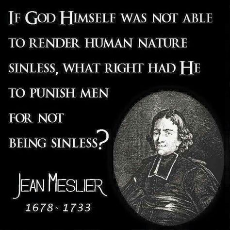 Jean Meslier Bible Contradictions, Atheist Humor, Atheist Quotes, Losing My Religion, Anti Religion, Religious People, Human Nature, A Quote, Blog Photo