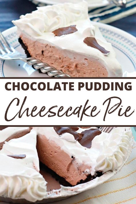 Gluten Free Pudding Pie, Chocolate And Vanilla Pudding Pie, Chocolate Pudding Cheesecake No Bake, Chocolate Pudding Cheesecake Pie, Chocolate Pudding Pie With Cream Cheese, Chocolate Pudding Pie With Cream Cheese Cool Whip, Cheesecake With Pudding No Bake, No Bake Cheesecake Pie Recipes, Instant Pudding Cheesecake No Bake