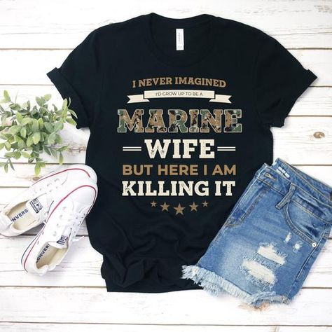 Deployment Pictures, Air Force Wife Shirt, Navy Mom Shirt, Funny Army, Military Wife Life, Marines Girlfriend, Army Wife Life, Homecoming Outfit, Marine Wife