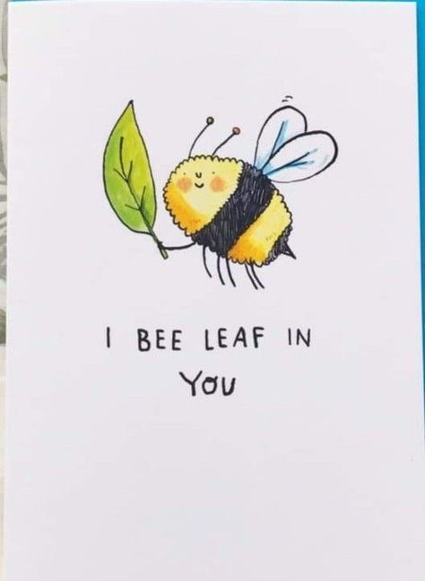 I Bee Leaf In You, Drawing Bees, Sleep Hypnosis, Bee Quotes, Soothing Nature, Fall Asleep Instantly, Punny Cards, Fishing Storage, Fall Asleep Fast