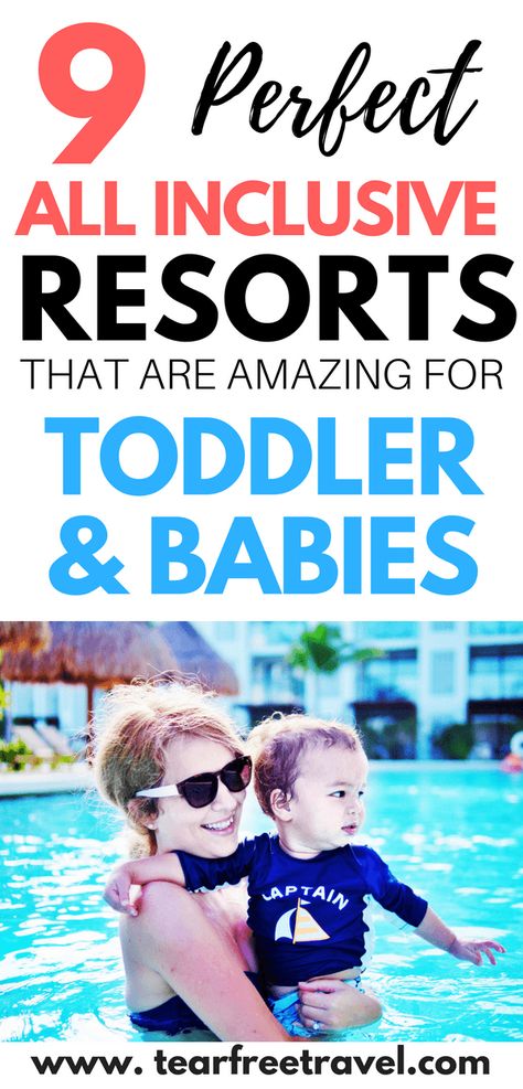 Beach Vacation With Baby, Beach Vacation With Toddler, Best Vacations With Toddlers, Toddler Vacation, Resorts In Mexico, Resorts For Kids, Baby Vacation, Kid Friendly Resorts, Baby Check