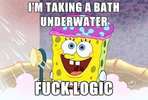 sorry for the language :) Spongebob Quotes Funny, Spongebob Squarepants Funny, Spongebob Logic, Cartoon Logic, Spongebob Quotes, Funny Spongebob Memes, Pineapple Under The Sea, Spongebob Memes, Spongebob Squarepants