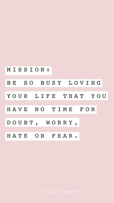 Be so busy loving your life that you have no time for doubt, worry, hate or fear. #positivity #motivation Wisdom Poetry, Perry Poetry, Daily Poetry, Inspirerende Ord, Motivation Positive, Women Empowerment Quotes, Motiverende Quotes, Empowerment Quotes, Health Quotes