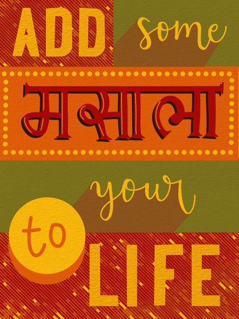 calligraphy, typography, red, yellow, masala colours, colour pallete, indian colours, masala, hindi, hindi typography, add, screen tone, screen tone brush, infinite painter, handletttering, green, indian aesthetic, aesthetic, pop, circles, brown, desi, desi aesthetic, quote, phrases, layout, box layout, brush letter, grid layout, alphabet Hindi Graphic Design, Quote Poster Design Typography, Hindi Poster Design, Spice Typography, Truck Typography, Savage Posters, Funny Posters For Room, Hindi Food, Indian Typography