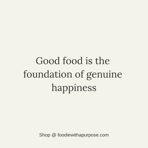 Food Lover Quotes, Restaurant Quotes, Healthy Food Quotes, Make Me Happy Quotes, Genuine Happiness, Fashion For Teens, Food Quotes Funny, Foodie Instagram, Happy Food