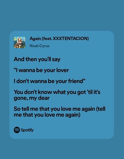 Billy Dunne, Cute Song Quotes, Noah Cyrus, Meaningful Lyrics, Love Me Again, Discord Pfp, Spotify Lyrics, Just Lyrics, You Are The World