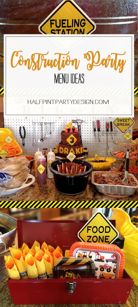 Construction Party Menu - Parties With A Cause Construction Theme Party Food, Construction Birthday Food, Truck Party Food, Construction Party Food, Construction Birthday Party Ideas, Construction Birthday Party Food, Party Menu Ideas, Construction Baby Shower, Construction Theme Birthday Party