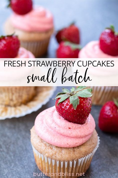 Small Strawberry Desserts, Strawberry Mini Cupcakes, Small Batch Strawberry Cupcakes, Easy Strawberry Cupcakes, Pretty Pink Cupcakes, Fresh Strawberry Cupcakes, Small Batch Cupcakes, Strawberry Cupcake Recipes, Batch Baking