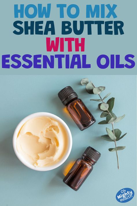 Overhead photo of creamy shea butter in white bowl with essential oil bottles and eucalyptus branch on light blue background - natural skincare ingredients for DIY beauty recipes Copy Frankincense And Myrrh, Facial Treatments, Unrefined Shea Butter, Rose Absolute, Roman Chamomile, How To Mix, Body Healing, Oil Blends, Essential Oil Recipes