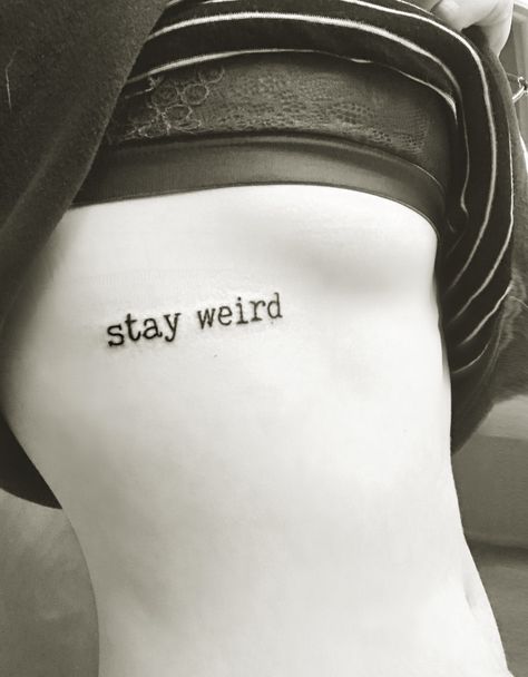 My best friends new tattoo❤️ #tattoo #stayweird Sisters By Chance Friends By Choice Tattoo, Stay Weird Tattoo Ideas, Weird Tattoo Flash, Sarcastic Tattoos, Stay Weird Tattoo, Nashville Tattoos, Funny Bff Tattoos, Funny Matching Tattoos, Tattoo Karma