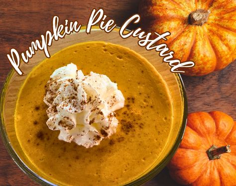 Pumpkin Pie Custard With Westby Cottage Cheese Keto Cottage Cheese Pumpkin Pie, Pumpkin Cheesecake With Cottage Cheese, Pumpkin Cottage Cheese Dessert, Cottage Cheese Pumpkin Dessert, Pumpkin Pie Cottage Cheese, Cottage Cheese Pumpkin Pie, Pumpkin Pie Custard Recipe, Cottage Cheese Pumpkin Recipes, Cottage Cheese Pumpkin Cheesecake