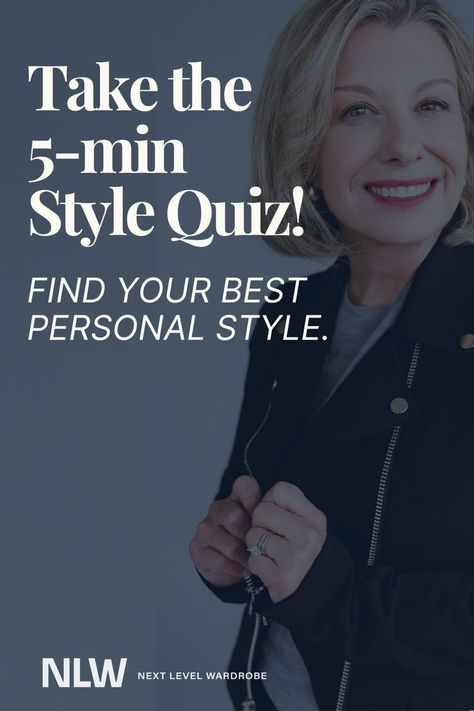 woman over 50 in stylish jacket Find Your Style Quiz, Find Your Personal Style, Simple Questions, Closet Makeover, Find Your Style, Life Changing, Next Level, Daily Life, Over 50