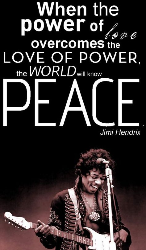 Jimi Hendrix Jimi Hendrix Quotes, When The Power Of Love, Jimmy Hendrix, Jimi Hendrix Experience, Yeah Yeah, Estilo Hippie, We Are The World, The Power Of Love, I Love Music