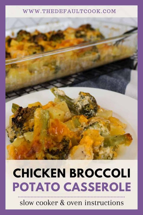 Baked Chicken Broccoli Potato Casserole (Crockpot Variation!)  - The Default Cook Chicken Broccoli Potatoes Crockpot, Loaded Baked Potato Chicken Casserole Crockpot, Chicken Potato Broccoli Crockpot, Potato Casserole Crockpot, Chicken Broccoli And Potato Bake, Cheesy Chicken Broccoli Potato Casserole, Chicken Broccoli Potato Casserole, Brown Potato Recipes, Broccoli Potato Casserole