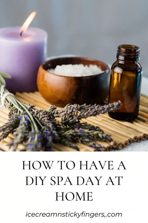 How to Have a DIY Spa Day at Home - Ice Cream n Sticky Fingers Diy Spa Night At Home, What To Do On A Spa Day At Home, How To Have A Spa Day At Home, What To Do On A Spa Day At Home List, Homemade Spa Day Diy, Diy Spa Day At Home, Diy Spa Day, Health Gifts, Facial Steaming