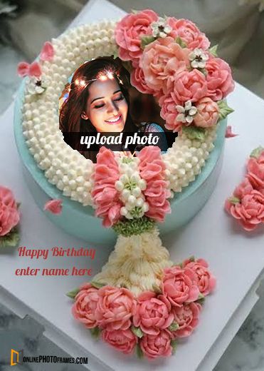 Birthday Wishes For Sweetheart, Birthday Cake With Name, Birthday Wishes With Name, Cake With Name, Cake Frame, Birthday Cake With Photo, Birthday Wishes Greetings, Birthday Cake For Him, Happy Birthday Wishes Photos