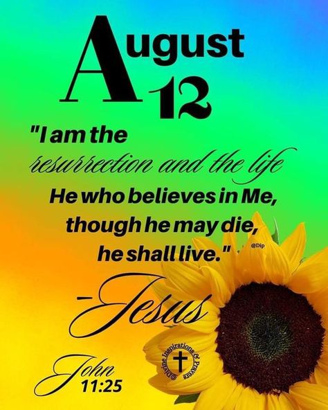 August 12 Blessings, August Blessings, Jesus Jesus Jesus, Divine Inspiration And Prayers, Have A Blessed Monday, Blessed Monday, August Quotes, Daily Blessings, Jesus Photo