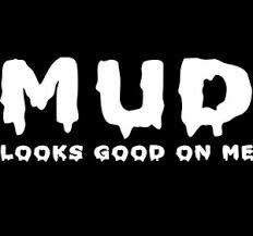 Mudding Quotes, Quad Riding, Bmw Jeep, Jeep Decals, Riding Quotes, Atv Riding, Atv Accessories, Accessories To Make, Truck Decals