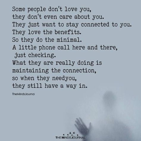 Some people don't even care about you Some People Don't Love You Quotes, When People Care About You Quotes, You Only Care About Yourself Quotes, People Care About Themselves, People Don’t Surprise Me Anymore, Where Are People When You Need Them, Quotes About Ppl Using You, My Family Doesn't Care, People Tell You How They Feel About You