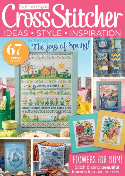 Cross Stitch Magazines, Cross Stitch Books, Style Inspiration Spring, Diy Cross Stitch, March 2023, Beautiful Blooms, Stitch Design, Cross Stitch Designs, Digital Magazine