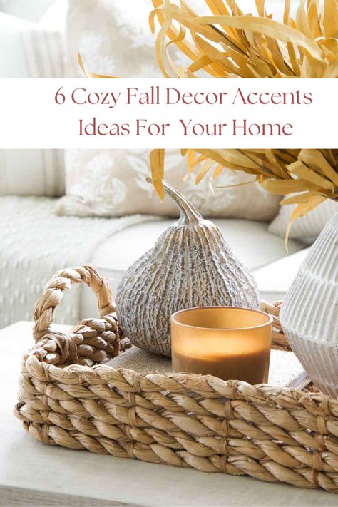 Discover how to transform your home this season with 6 essential fall accents, blending beautiful natural elements and cozy decor for a warm and inviting autumn atmosphere. Decorating End Tables, Fall Throw Blanket, Fall Vignettes, Fall Accents, Cozy Fall Decor, Fall Pillows, Cozy Decor, Fall Decorations, Natural Elements