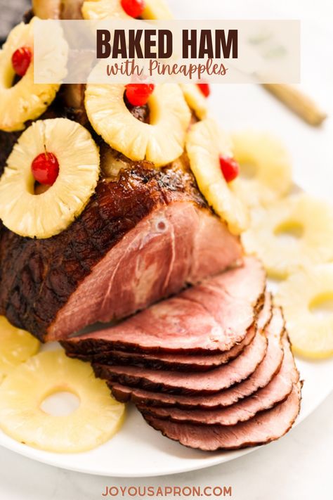 Baked Ham with Pineapples - yummy ham recipe for Easter dinner! This classic pork main dish is topped with a sticky honey brown sugar glaze, pineapples and cherries. The perfect meat dish for your holidays or any day. #ham #pork #meat #maindish #holidays #Easter #Eastermeal #meal #recipe #joyousapron Slow Cooker Pineapple Ham, Fresh Pineapple Recipes, Brown Sugar Pineapple Ham, Baked Ham With Pineapple, Brown Sugar Pineapple, Pineapple Ham, Ham Dinner, Slow Cooker Ham, Holiday Ham