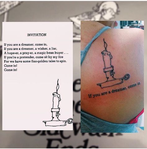 Invitation by Shel Silverstein. A reminder to myself to never stop dreaming! Shel Silverstein Art, Shel Silverstein Tattoo, Silverstein Tattoo, Matchy Tattoos, Shel Silverstein Quotes, Kindle Quotes, Reminder To Myself, Tattoo Thoughts, Birthday Tattoo