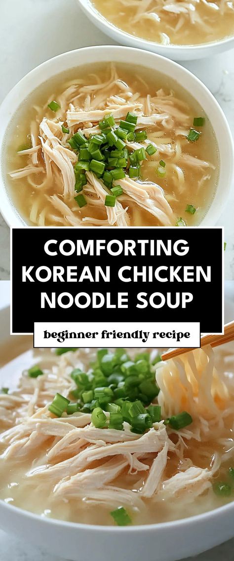 Image for Comforting Korean Chicken Noodle Soup Easy Asian Noodle Soup, Easy Korean Chicken, Korean Soup Recipes, Thai Chicken Noodle Soup, Korean Noodle Soup, Asian Noodle Soup, Easy Asian Noodles, Asian Soup Noodle, Soup Lovers