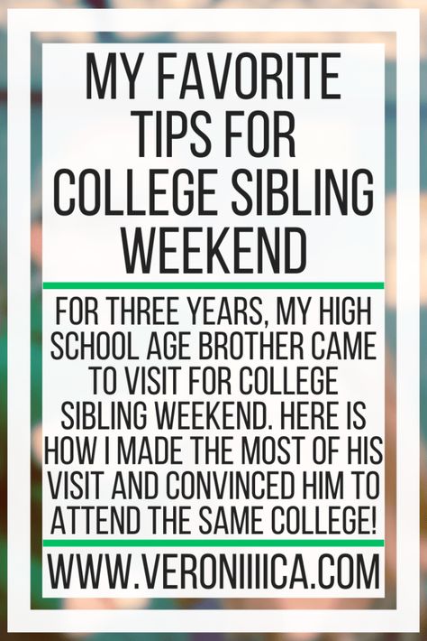 My Favorite Tips For College Sibling Weekend | Veroniiiica Orientation And Mobility, Notes College, College Schedule, Freshman Tips, Brain Hacks, College Preparation, College Resources, Visual Impairment, College Notes