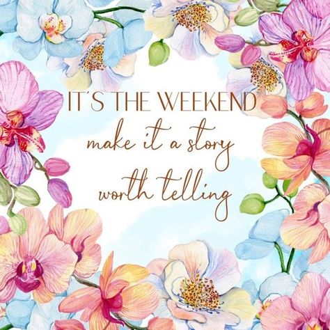 Make your weekend amazing! Have a great weekend. Inspirational quotes. Happy Long Weekend Quotes, Have A Good Weekend Quotes, Have A Blessed Weekend Quotes, Have A Great Week Quotes, Have A Great Weekend Quotes, Great Weekend Quotes, Good Morning Weekend, Good Morning Meaningful Quotes, Weekend Blessings