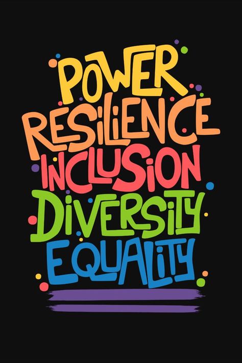 Inclusion Quotes, Equality Diversity And Inclusion, Equality Pride, Pride Quotes, Digital Advertising Design, Classroom Decor High School, Equality And Diversity, Recreation Therapy, Inclusion Classroom