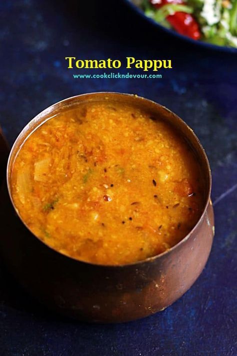 tomato pappu recipe- Andhra style tomato dal recipe Tomato Dal Recipe, North Indian Vegetarian Recipes, Tomato Pappu, Pappu Recipe, Sambhar Recipe, Kulambu Recipe, Tomato Lentil Soup, Dhal Recipe, Instant Pot Vegan