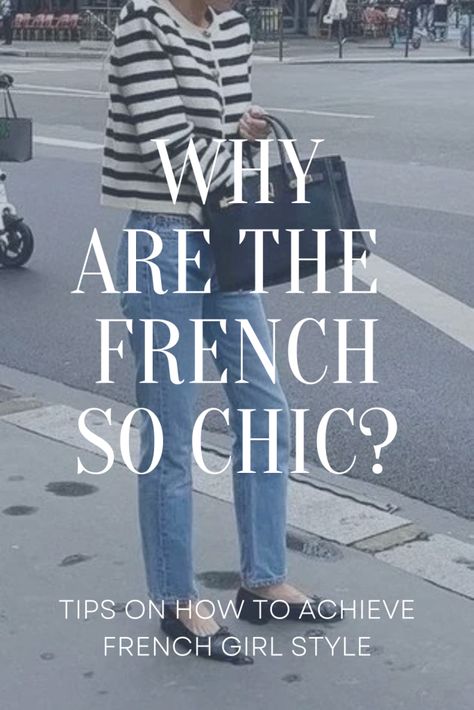 Chic French Girl Style, old money style, fall outfits, why are the French so chic French Women Fashion Chic, French Day Outfit, How French Women Wear Scarves, 1990s French Fashion, 90s Parisian Style, French Girl Fashion Aesthetic, French Striped Shirt Outfits, French Girl Casual Outfit, Classic French Wardrobe