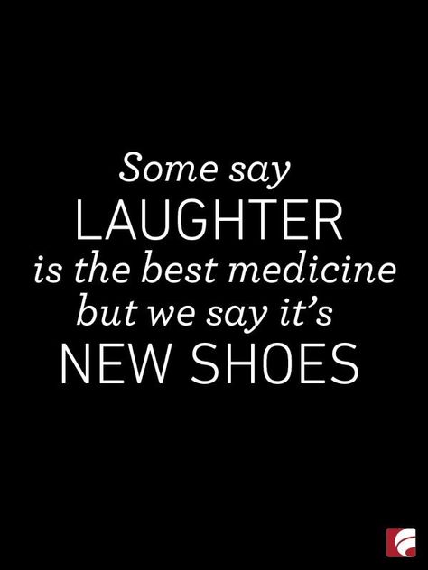 Shoe Quotes Funny, Fashion Quotes Shoes, Fashion Quotes Style, Shoe Quotes, Heels Quotes, Wide Dress, Laughter Is The Best Medicine, Shoes Quotes, Trendy Heels