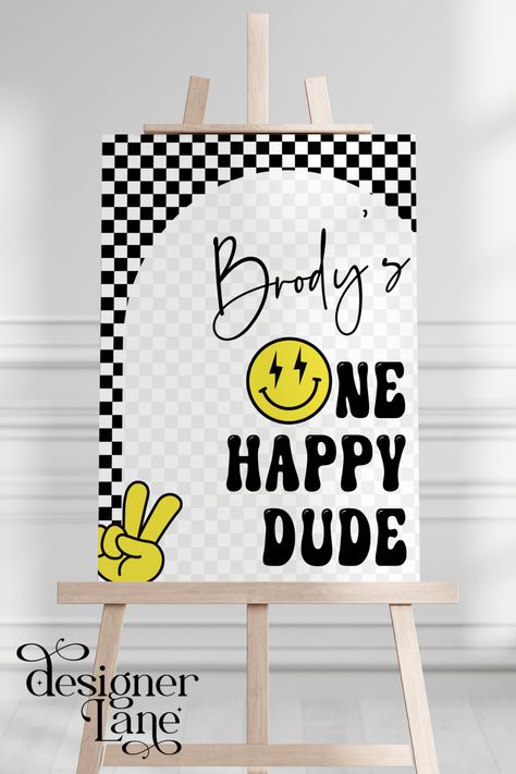 One Cool looking welcome sign I must say! Editable Custom Sign for your happy dudes first birthday theme completed with a smiley face and peace sign. Fully Cool Birthday Theme Ideas, Smiley Face Birthday, Dude Birthday Party, Dude Birthday, One Cool Dude, First Birthday Theme, One Happy Dude, Baby Theme, Cool Dude