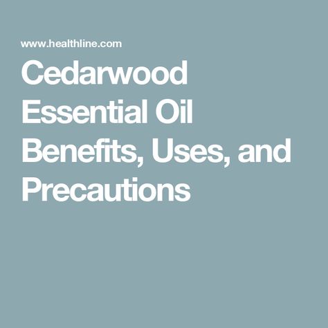 Cedarwood Essential Oil Benefits, Uses, and Precautions Cedarwood Essential Oil Benefits, Cedarwood Essential Oil Uses, How To Treat Dandruff, Diluting Essential Oils, Oils For Sleep, Improve Hair Growth, Essential Oils For Sleep, Cedarwood Oil, Cedarwood Essential Oil