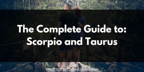 Scorpio Taurus Love, Taurus Woman Scorpio Man, Scorpio And Taurus Relationship, Taurus In Love, Scorpio Matches, Scorpion Quotes, Scorpio Signs, Scorpio Dates, Taurus Relationships