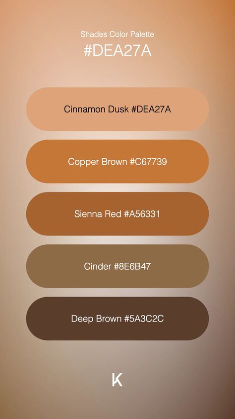 Shades Color Palette Cinnamon Dusk #DEA27A · Copper Brown #C67739 · Sienna Red #A56331 · Cinder #8E6B47 · Deep Brown #5A3C2C Cinnamon Color Palette, Cinnamon Color, Hex Color Palette, Golden Wheat, Copper Brown, Hex Colors, Deep Brown, Unique Colors, Color Palette