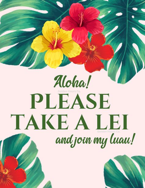 The sign to tell our guests to grab a lei and join the Luau! 🌺🍹 Grab A Lei Sign, Take A Lei Sign, Classy Luau, Luau Signs, Luau Dance, Luau Decorations, Party Food Platters, Hawaiian Theme, Hawaiian Party