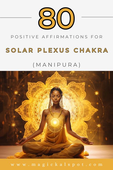 Empower your inner strength with '80 Positive Affirmations for the Solar Plexus (Manipura) Chakra.' This inspiring article offers affirmations to energize and balance your solar plexus chakra, boosting self-esteem, courage, and personal power. Perfect for those seeking to overcome challenges, assert their willpower, and achieve goals with confidence. Embrace these affirmations to ignite your inner fire and navigate life with a strong sense of self and purposeful determination. Cleansing Spells, Higher Vibration, Manipura Chakra, Chakra Affirmations, Kitchen Witchery, Sense Of Self, Achieve Goals, Protection Spells, Achieving Goals