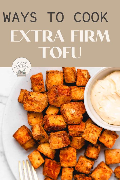 Extra Firm Tofu Recipes Healthy, Tofu Recipes Extra Firm, How To Cook Extra Firm Tofu, Wfpb Tofu Recipes, Recipes With Extra Firm Tofu, Amazing Tofu Recipes, How To Cook Firm Tofu, Extra Firm Tofu Recipes Easy, Extra Firm Tofu Recipes Air Fryer