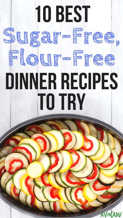 Sugar-free, flour-free dinner recipes to help you detox and lose weight fast! Try these weight loss recipes today! http://avocadu.com/sugar-free-flour-free-dinner-recipes/ Easy Dinner Recipies, Sugar Detox Recipes, Bad Carbohydrates, Sugar Detox Diet, Sugar Free Diet, No Sugar Diet, Healthy Detox, Sugar Detox, Recipes To Try