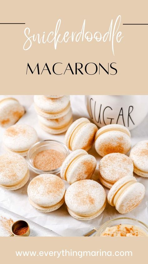 Snickerdoodle Macarons Snickerdoodle Macarons, Homemade Macarons, College Kitchen, Melting White Chocolate, Caramel Cookies, Macaron Recipe, Vanilla Cookies, Chocolate Cinnamon, Food Words