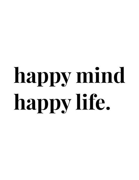 "Happy Mind Happy Life" | Positive quote wall art free printables Wall Art Free Printables, Positive Quotes For Life Encouragement, Positive Quotes For Life Happiness, Happy Mind Happy Life, Happy Mind, Inspirerende Ord, Happy Life Quotes, Motivation Positive, Happy Minds